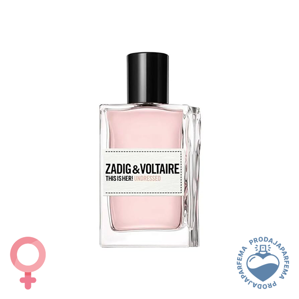 Zadig&Voltaire This Is Her! Undressed - 100ml | Parfemska voda - Eau de Parfum (EDP)
